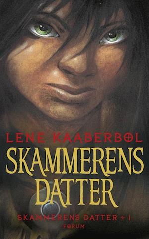'Skammerens datter' - Brugt bog - Lene Kaaberbøl