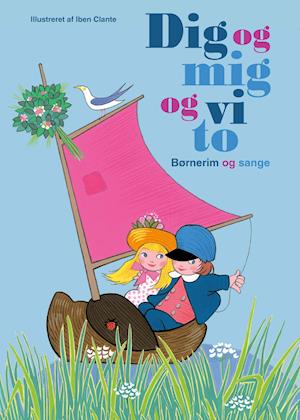 'Dig og mig og vi to' - Brugt bog - Grete Janus Hertz og Iben Clante