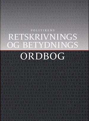 'Politikens retskrivnings- og betydningsordbog' - Brugt bog - Christian Becker-Christensen