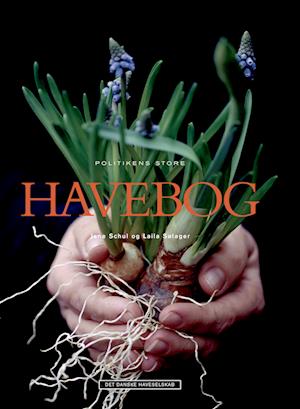 'Politikens store havebog' - Brugt bog - Havearkitekt Laila Sølager og Jane Schul