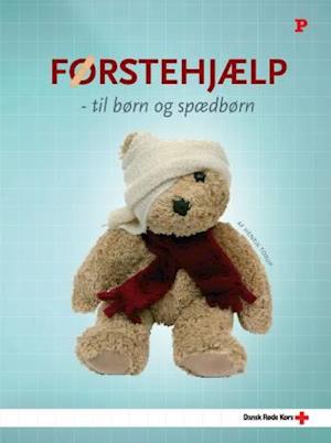 'Førstehjælp til børn og spædbørn' - Brugt bog - Henrik Torup