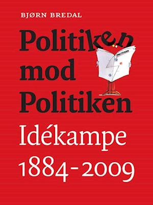'Politiken mod Politiken' - Brugt bog - Bjørn Bredal