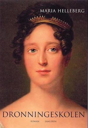 'Dronningeskolen' - Brugt bog - Maria Helleberg