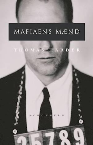 'Mafiaens mænd' - Brugt bog - Thomas Harder