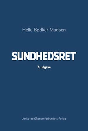 'Sundhedsret' - Brugt bog - Helle Bødker Madsen