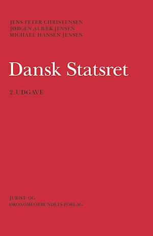 'Dansk statsret' - Brugt bog - Jens Peter Christensen, Jørgen Albæk Jensen og Michael Hansen Jensen