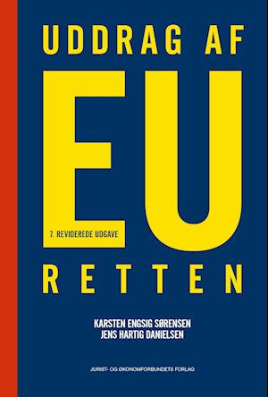 'Uddrag af EU-retten 7. rev. udgave' - Brugt bog - Jens Hartig Danielsen og Karsten Engsig Sørensen
