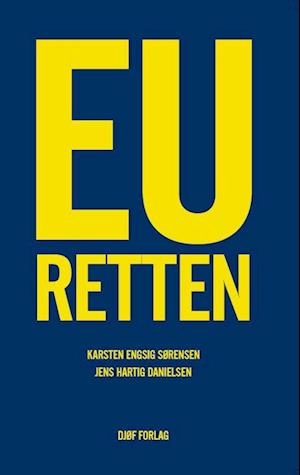 'EU-retten' - Brugt bog - Jens Hartig Danielsen og Karsten Engsig Sørensen