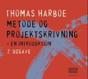 'Metode og projektskrivning' - Brugt bog - Thomas Harboe