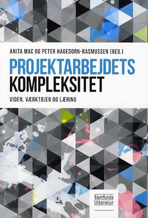 'Projektarbejdets kompleksitet' - Brugt bog - Anita Mac