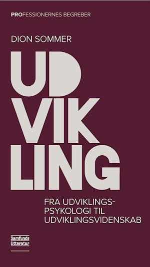 'Udvikling' - Brugt bog - Dion Sommer