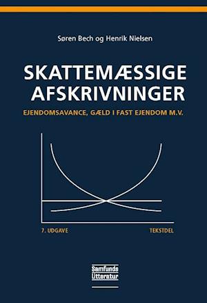 'Skattemæssige afskrivninger - tekstdel' - Brugt bog - Henrik Nielsen og Søren Bech