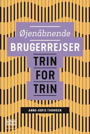 'Øjenåbnende brugerrejser' - Brugt bog - Anne-Sofie Thomsen