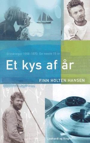 'Et kys af år' - Brugt bog - Finn Holten Hansen
