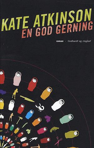 'En god gerning' - Brugt bog - Kate Atkinson