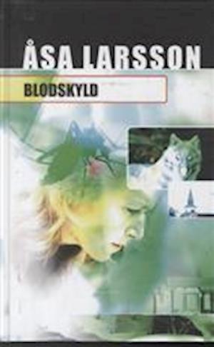 'Blodskyld' - Brugt bog - Åsa Larsson