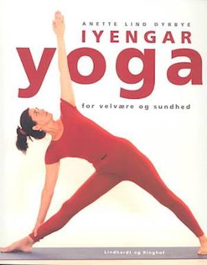 'Iyengar yoga for velvære og sundhed' - Brugt bog - Anette Lind Dyrbye