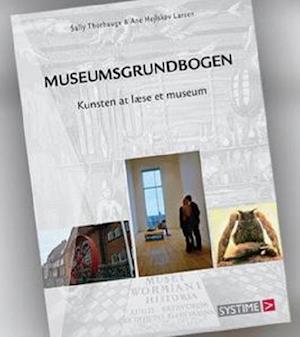'Museumsgrundbogen' - Brugt bog - Ane Hejlskov Larsen og Sally Thorhauge