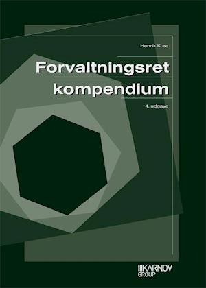 'Forvaltningsret kompendium' - Brugt bog - Henrik Kure