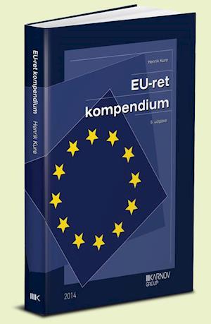 'EU-ret kompendium' - Brugt bog - Henrik Kure