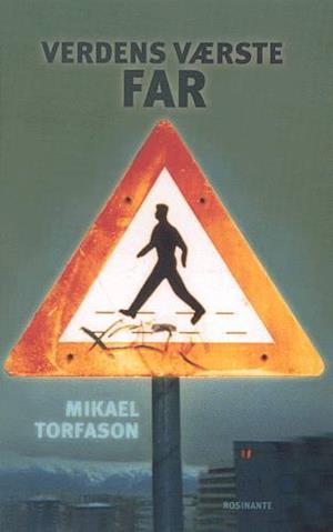 'Verdens værste far' - Brugt bog - Mikael Torfason