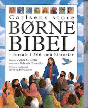 'Carlsens store børnebibel' - Brugt bog - Deborah Chancellor