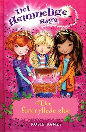 'Det Hemmelige Rige 1: Det fortryllede slot' - Brugt bog - Rosie Banks