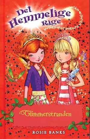 'Det Hemmelige Rige 6: Glimmerstranden' - Brugt bog - Rosie Banks
