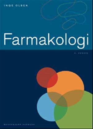 'Farmakologi' - Brugt bog - Birgitte Bjeld, Inge Olsen og Sonja Bek