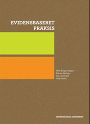 'Evidensbaseret praksis' - Brugt bog - Gro Jamtvedt, Judy Mead, Kåre Birger Hagen og Rob Herbert