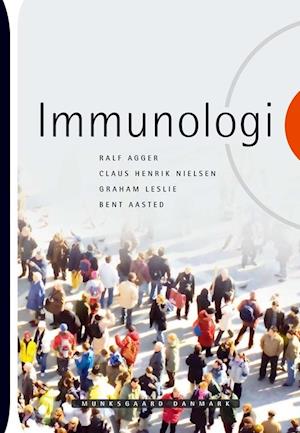 'Immunologi' - Brugt bog - Bent Aasted, Claus Henrik Nielsen, Graham Leslie og Ralf Agger