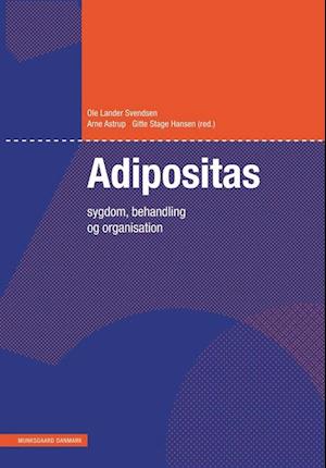 'Adipositas' - Brugt bog - Anders Frøkjær Thomsen, Anne Marie Beck, Arne Astrup, Bente Merete Stallknecht, Berit Lilienthal Hei