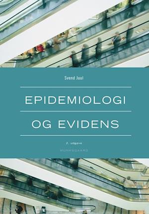 'Epidemiologi og evidens' - Brugt bog - Svend Juul