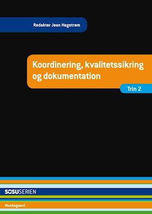'Koordinering, kvalitetssikring og dokumentation' - Brugt bog - Anna C. Engers, Helle Brander Rasmussen og Jean Hagstrøm