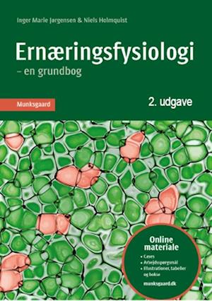 'Ernæringsfysiologi' - Brugt bog - Inger Marie Jørgensen og Niels Holmquist