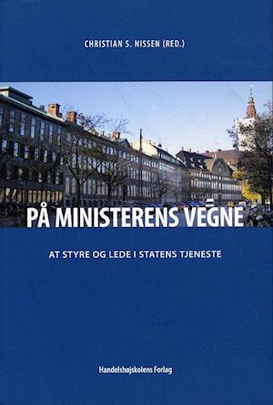 'På ministerens vegne' - Brugt bog - Christian S. Nissen