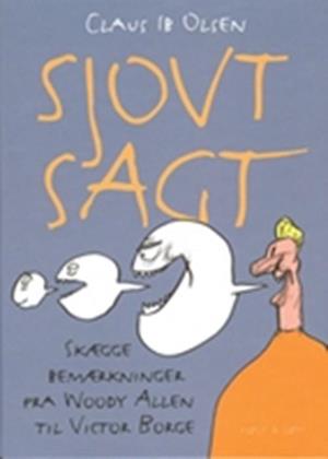 'Sjovt sagt!' - Brugt bog - Claus Ib Olsen