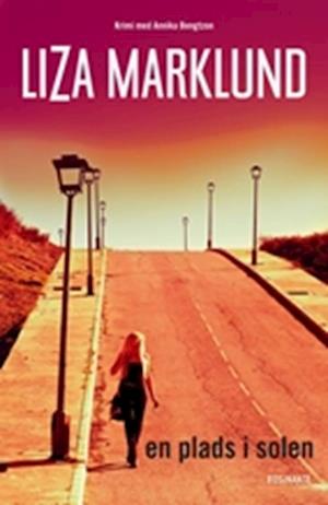 'En plads i solen' - Brugt bog - Liza Marklund