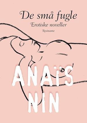 'De små fugle' - Brugt bog - Anaïs Nin