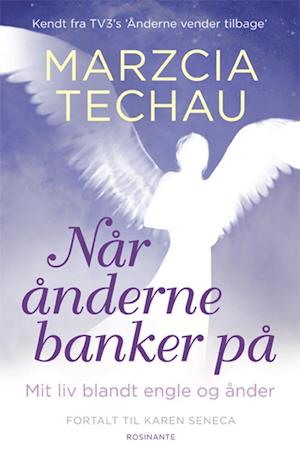 'Når ånderne banker på' - Brugt bog - Karen Seneca og Marzcia Techau