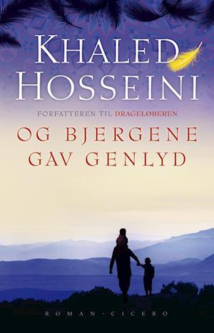 'Og bjergene gav genlyd' - Brugt bog - Khaled Hosseini