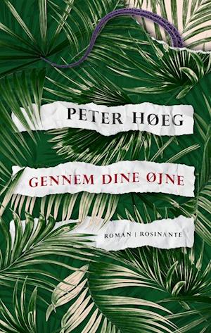 'Gennem dine øjne' - Brugt bog - Peter Høeg