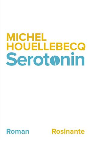 'Serotonin' - Brugt bog - Michel Houellebecq