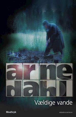 'Vældige vande' - Brugt bog - Arne Dahl