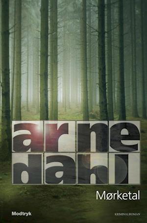 'Mørketal' - Brugt bog - Arne Dahl