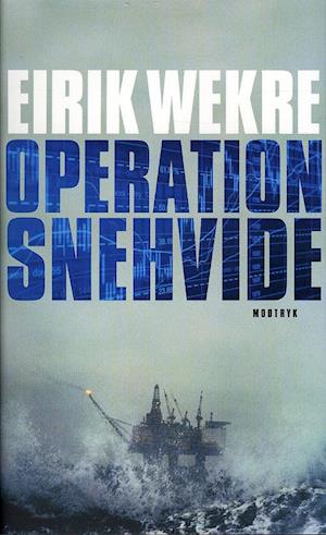 'Operation Snehvide' - Brugt bog - Eirik Wekre