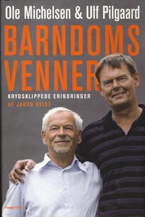 'Barndomsvenner' - Brugt bog - Jakob Kvist