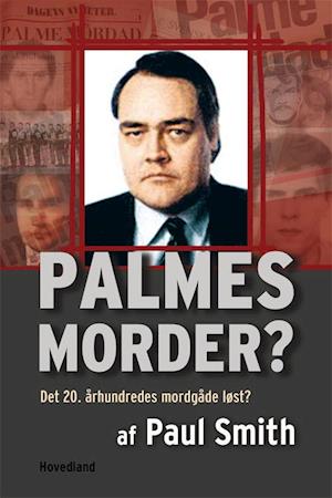 'Palmes morder' - Brugt bog - Paul Smith