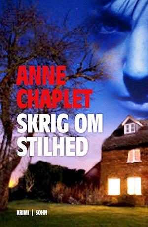 'Skrig om stilhed' - Brugt bog - Anne Chaplet