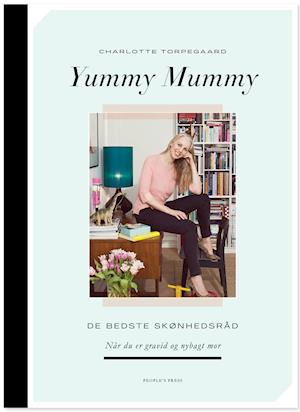 'Yummy mummy' - Brugt bog - Charlotte Torpegaard
